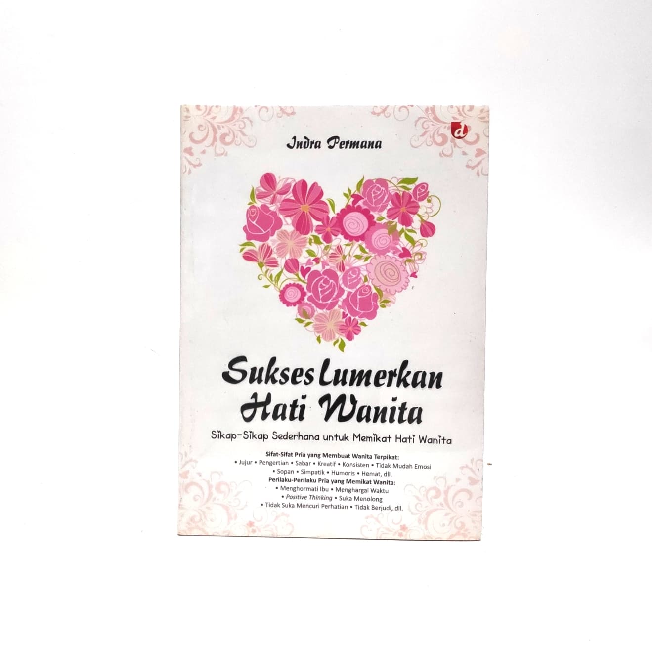Sukses Lumerkan Hati Wanita