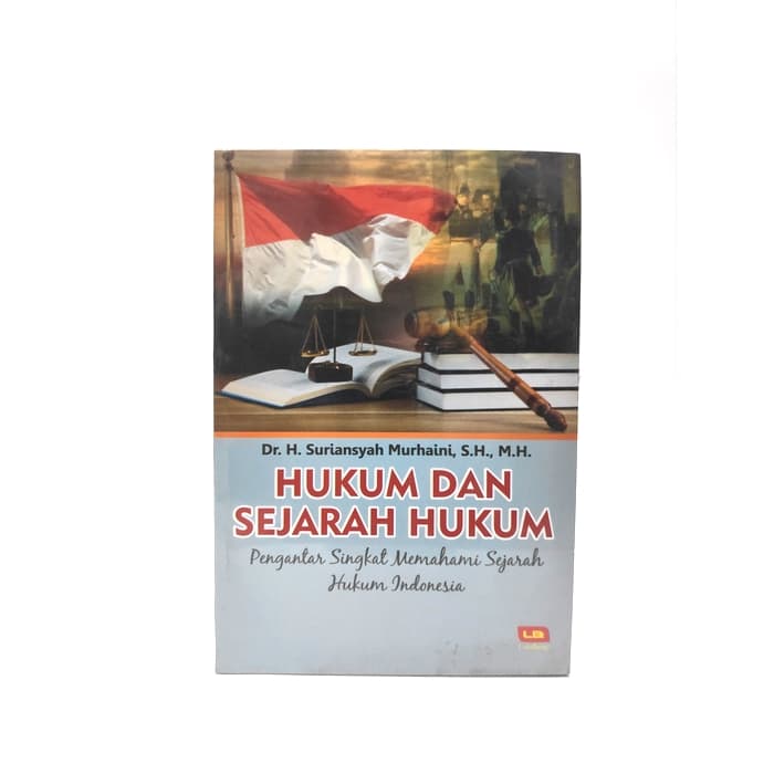 HUKUM SEJARAH DAN HUKUM