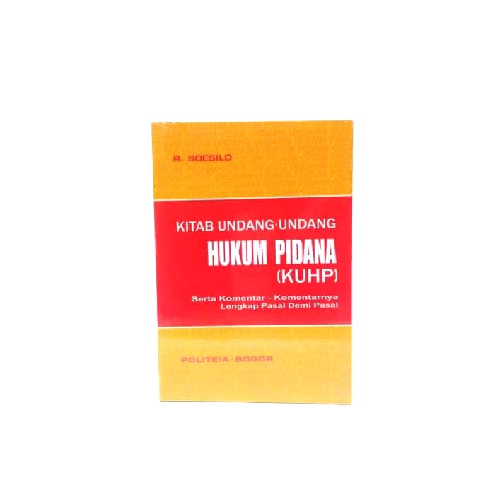 KITAB UNDANG-UNDANG HUKUM PIDANA ( KUHP)