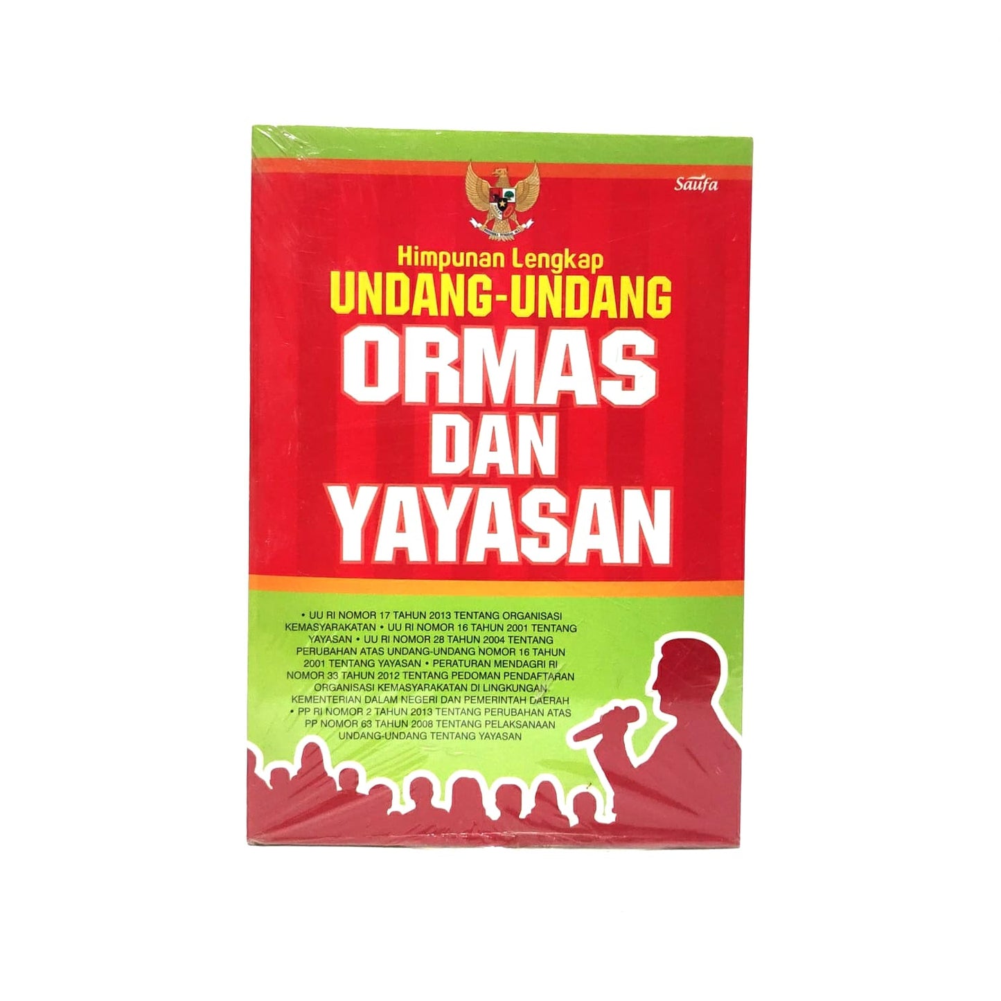 Himpunan Undang-Undang Ormas Dan Yayasan - New