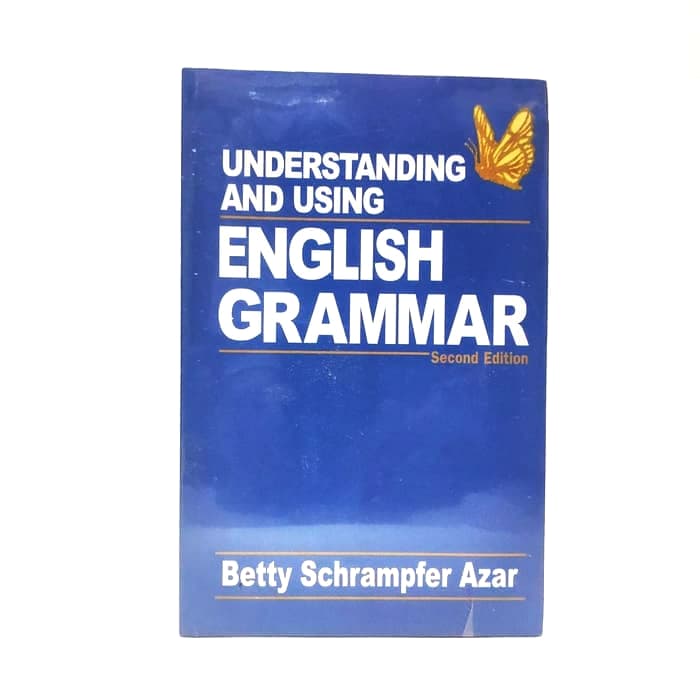 Understanding And Using English Grammar 2nd Edition - Betty Azar
