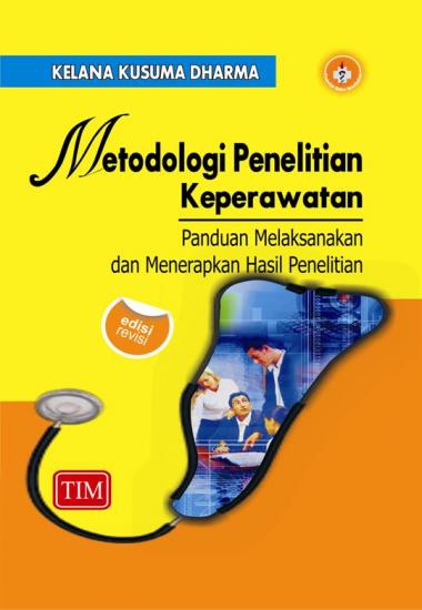 Metodologi Penelitan Keperawatan